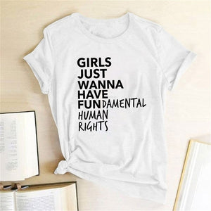 Girls Just Wanna Have Fundamental Human Rights - Women's T Shirt - Soveeva