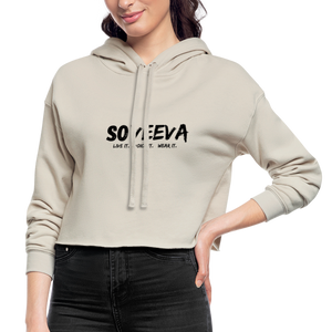 Soveeva 'Live it, Voice it, Wear it' | Cropped Hoodie - Soveeva