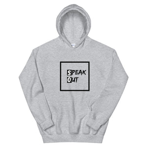 Speak Out - Unisex Hoodie - Soveeva