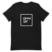 Load image into Gallery viewer, Speak Out Unisex T-Shirt - Soveeva
