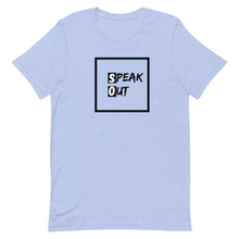 Load image into Gallery viewer, Speak Out Unisex T-Shirt - Soveeva
