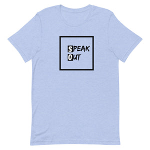 Speak Out Unisex T-Shirt - Soveeva