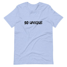 Load image into Gallery viewer, So Unique - Unisex T-Shirt - Soveeva
