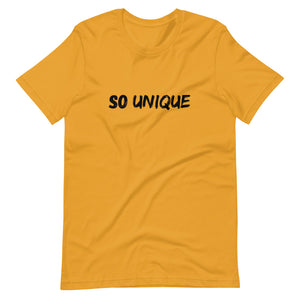 So Unique - Unisex T-Shirt - Soveeva