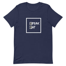 Load image into Gallery viewer, Speak Out Unisex T-Shirt - Soveeva
