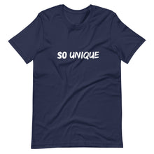 Load image into Gallery viewer, So Unique - Unisex T-Shirt - Soveeva
