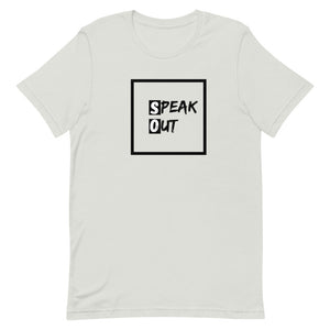 Speak Out Unisex T-Shirt - Soveeva